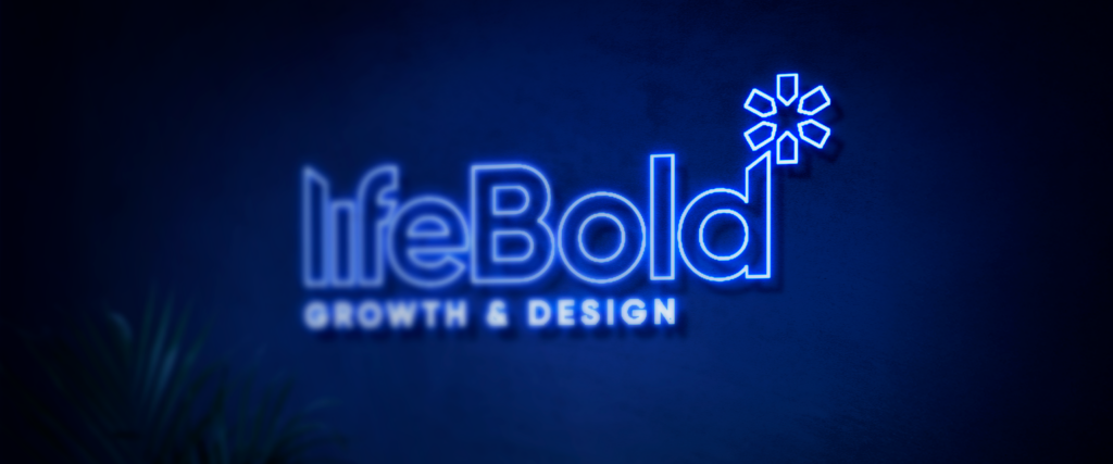 LifeBold Ggrowth & Design